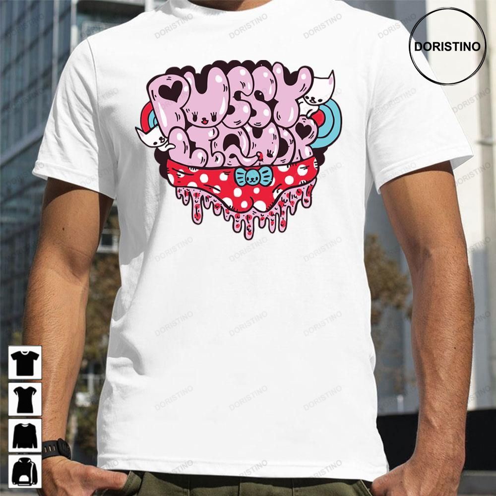 Pussy Llquior Limited Edition T-shirts